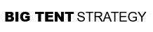 Big Tent Strategy